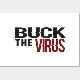 Buck the virus 2020 Posters and Art